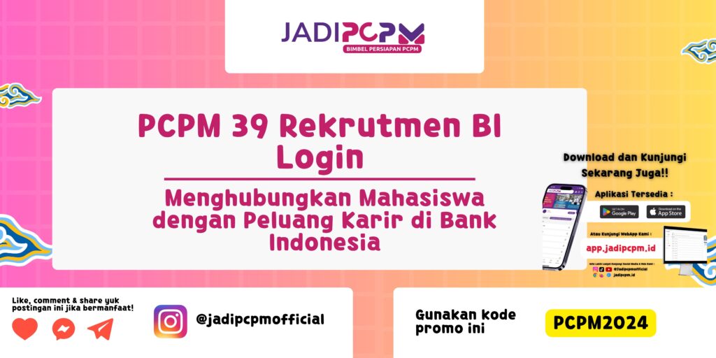 PCPM 39 Rekrutmen BI Login