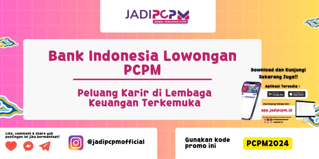 Bank Indonesia Lowongan PCPM