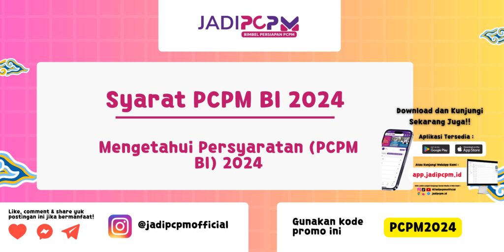 Syarat PCPM BI 2024