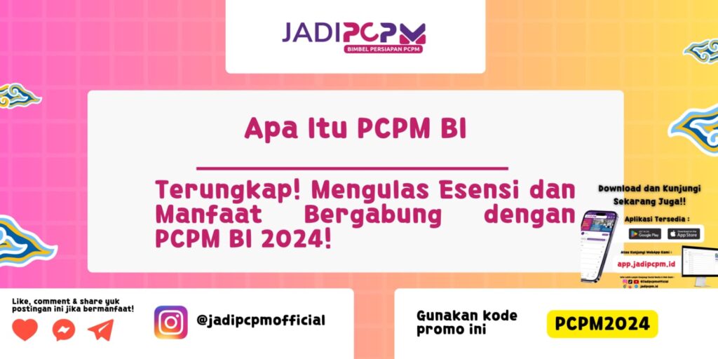 Apa Itu PCPM BI