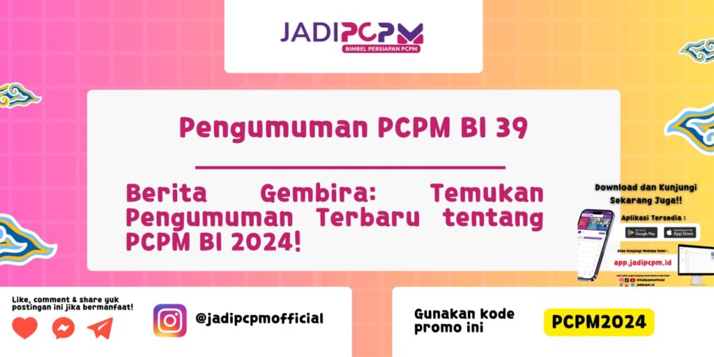 Pengumuman PCPM BI 39