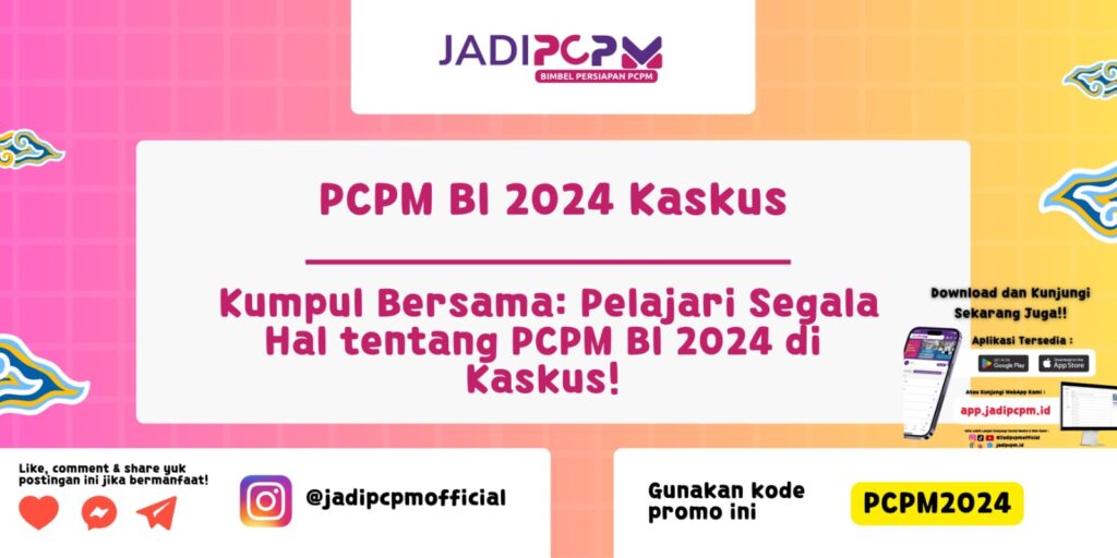 PCPM BI 2024 Kaskus