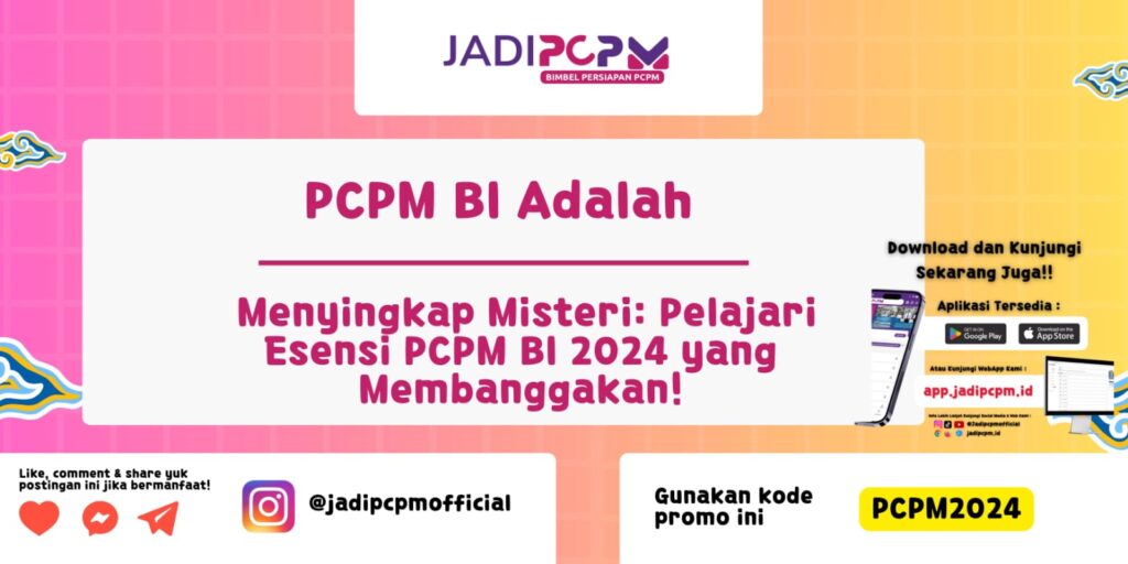 PCPM BI Adalah