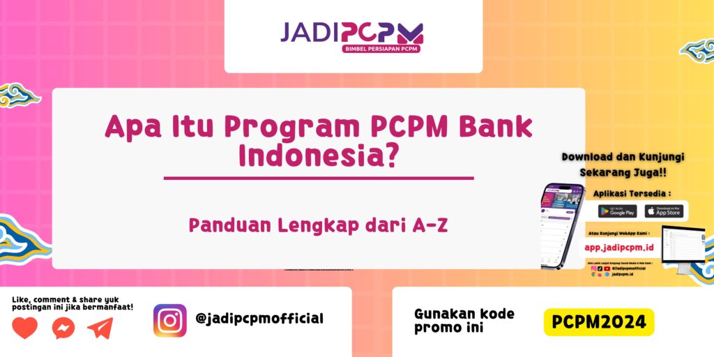 Apa Itu Program PCPM Bank Indonesia