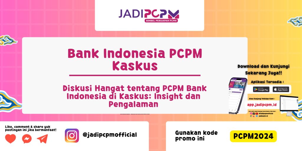 Bank Indonesia PCPM Kaskus