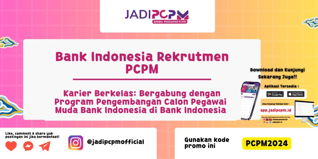 Bank Indonesia Rekrutmen PCPM