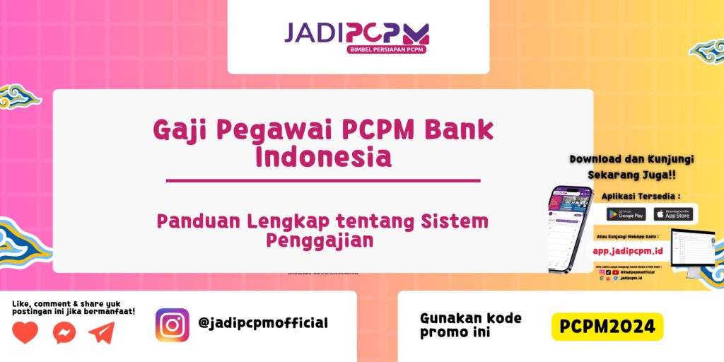 Gaji Pegawai PCPM Bank Indonesia