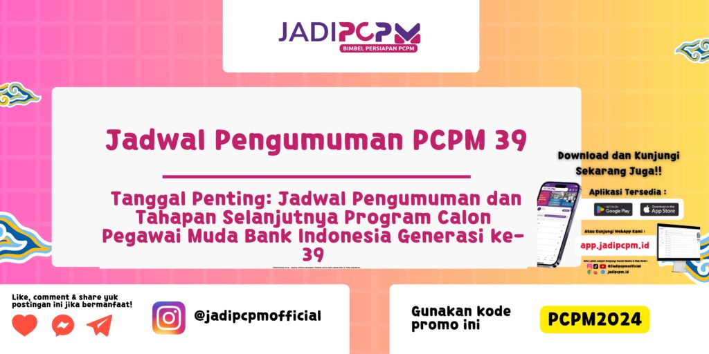 Jadwal Pengumuman PCPM 39