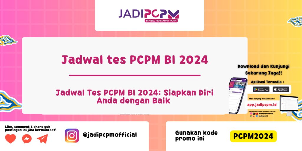 Jadwal tes PCPM BI 2024