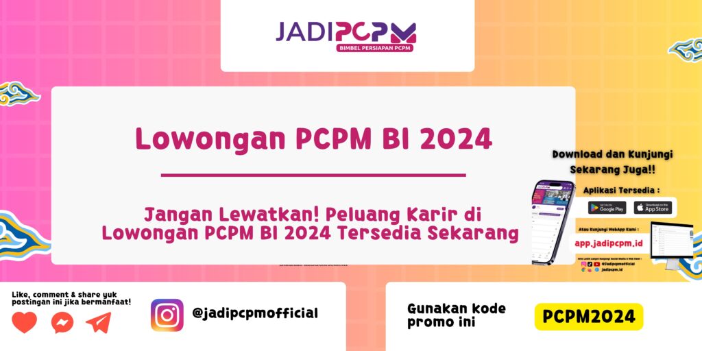 Lowongan PCPM BI 2024