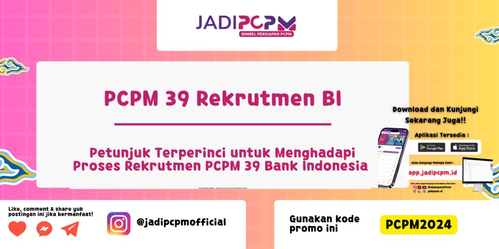 PCPM 39 Rekrutmen BI