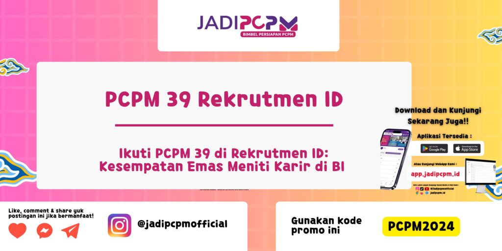 PCPM 39 Rekrutmen ID