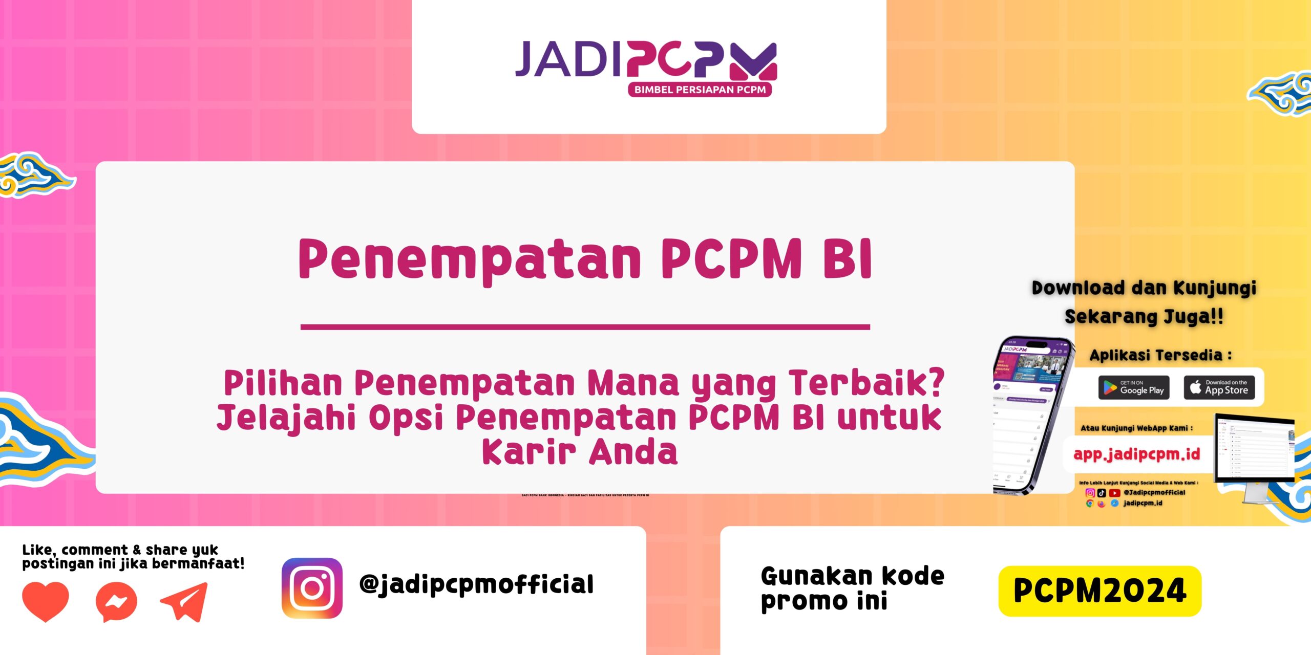 Penempatan PCPM BI