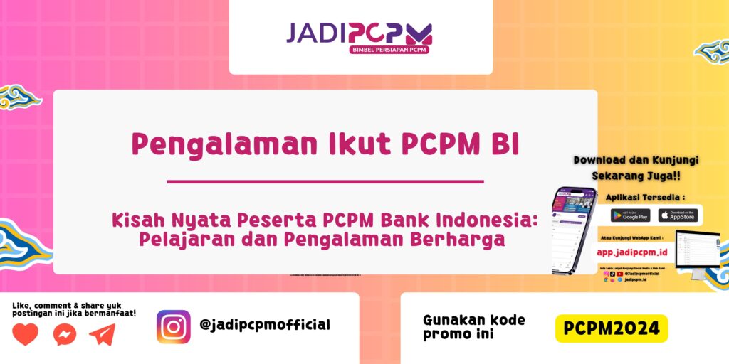 Pengalaman Ikut PCPM BI