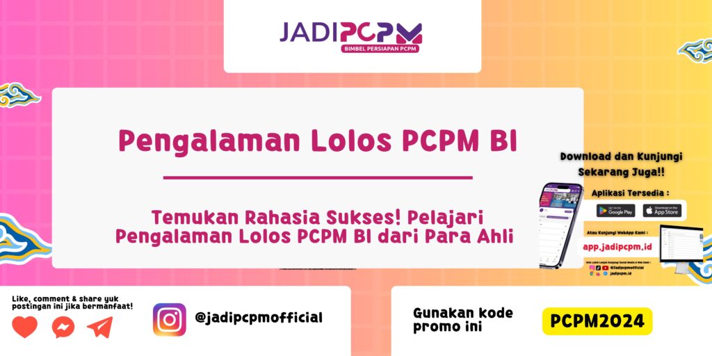 Pengalaman Lolos PCPM BI