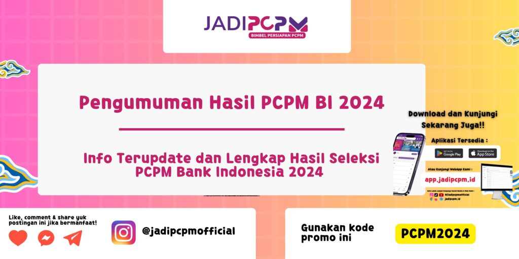 Pengumuman Hasil PCPM BI 2024