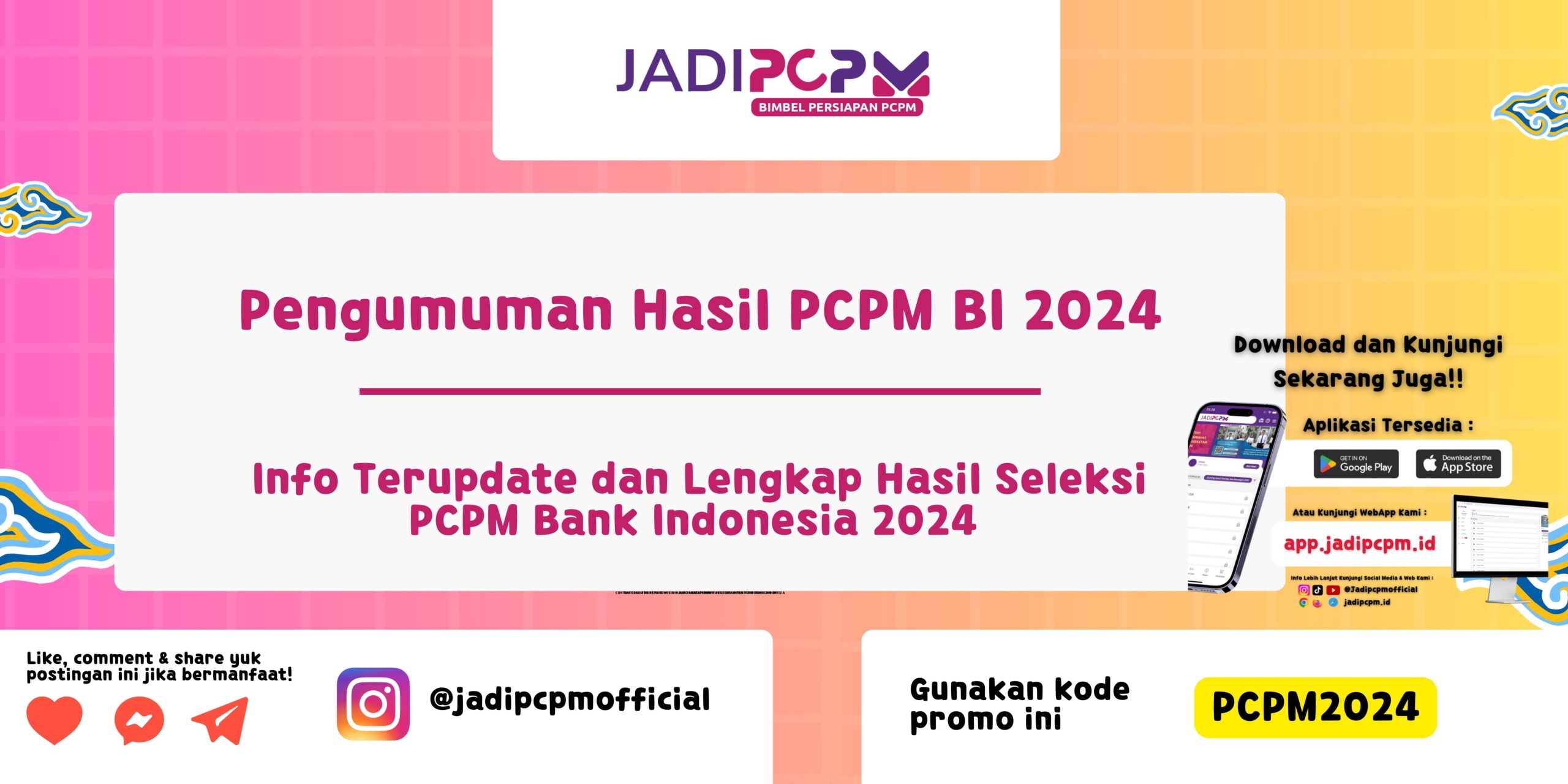 Pengumuman Hasil PCPM BI 2024