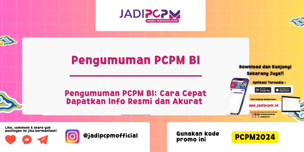 Pengumuman PCPM BI