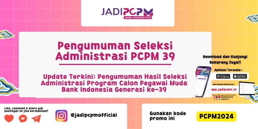 Pengumuman Seleksi Administrasi PCPM 39