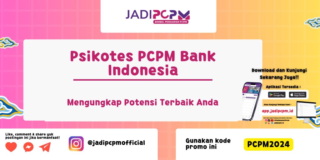 Psikotes PCPM Bank Indonesia