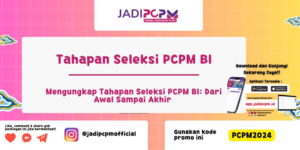 Tahapan Seleksi PCPM BI