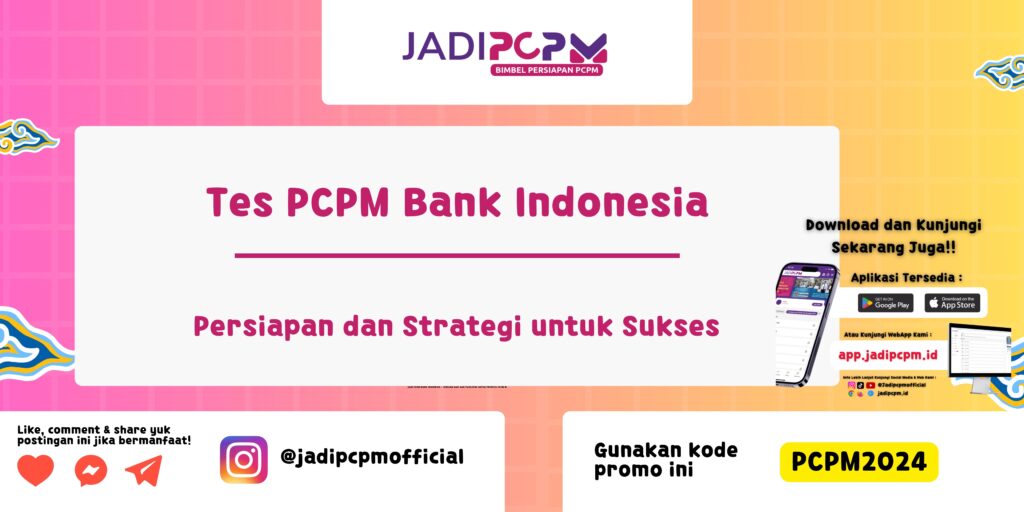 Tes PCPM Bank Indonesia