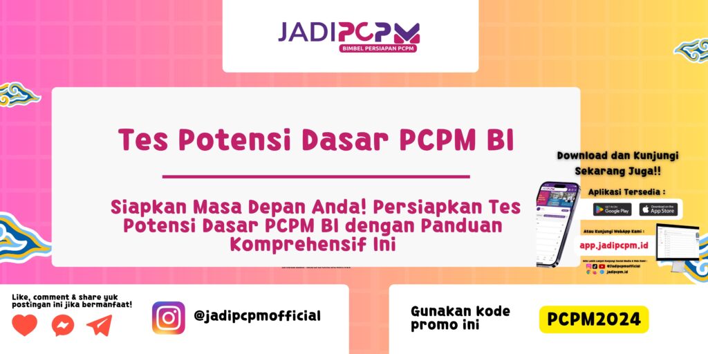 Tes Potensi Dasar PCPM BI