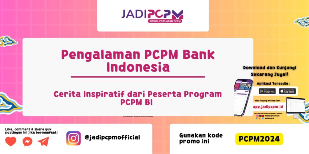 Pengalaman PCPM Bank Indonesia