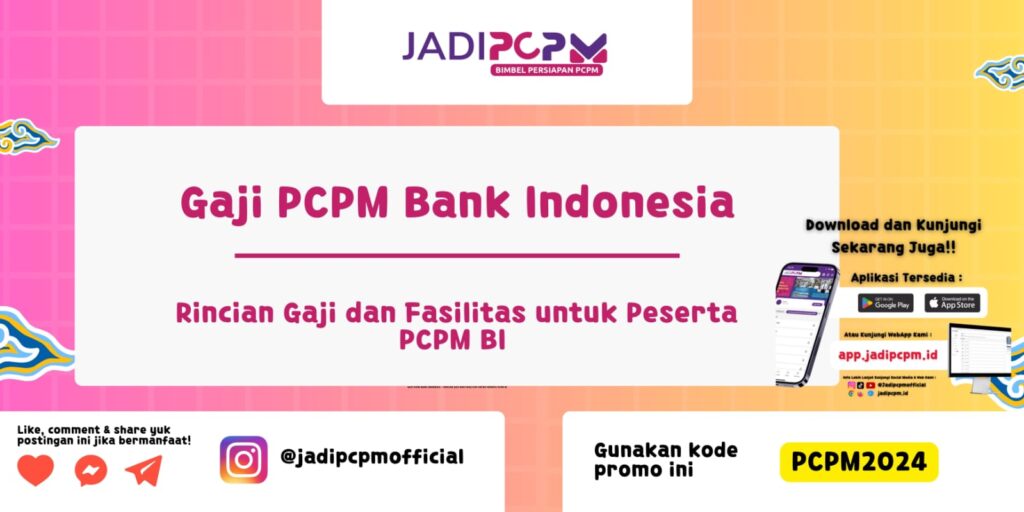 Gaji PCPM Bank Indonesia