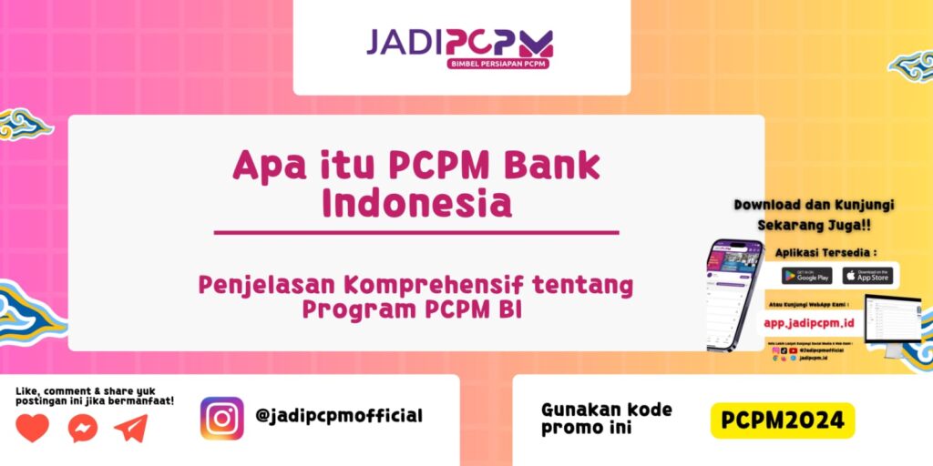 Apa itu PCPM Bank Indonesia