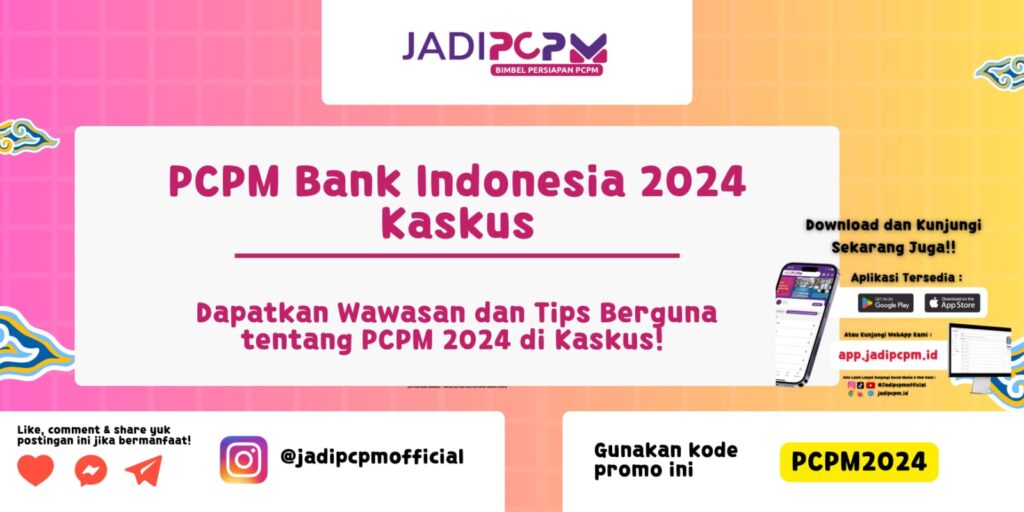 PCPM Bank Indonesia 2024 Kaskus