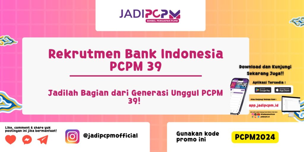 Rekrutmen Bank Indonesia PCPM 39