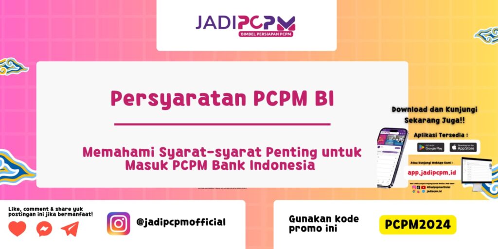 Persyaratan PCPM BI