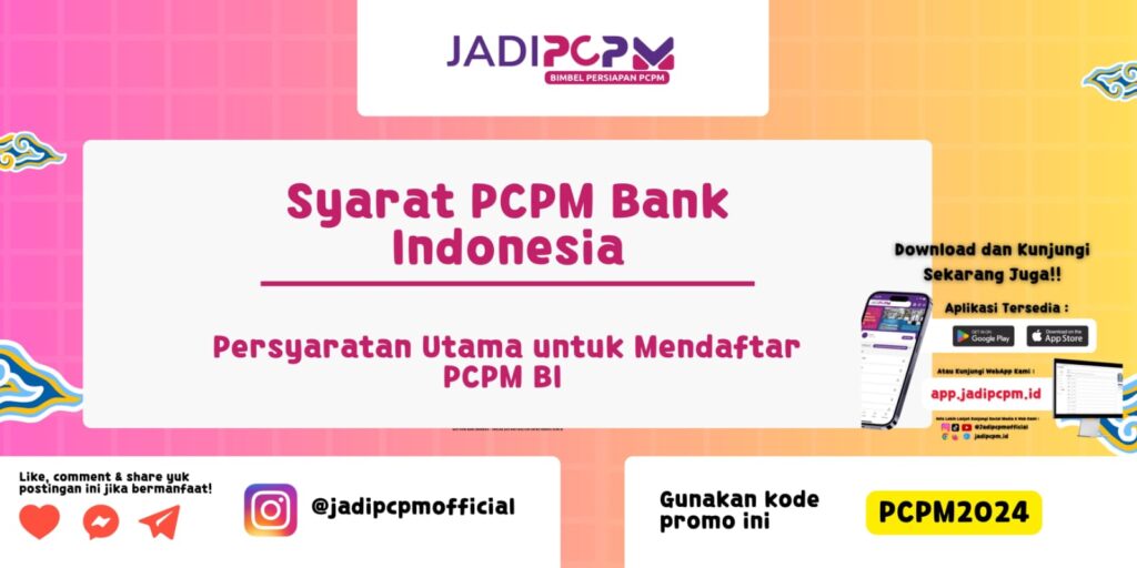 Syarat PCPM Bank Indonesia