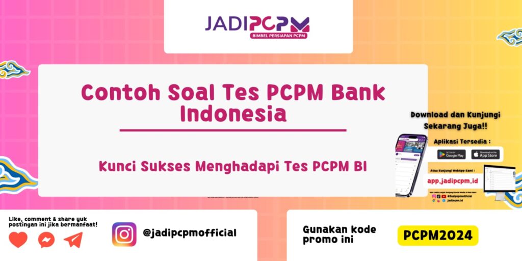 Contoh Soal Tes PCPM Bank Indonesia