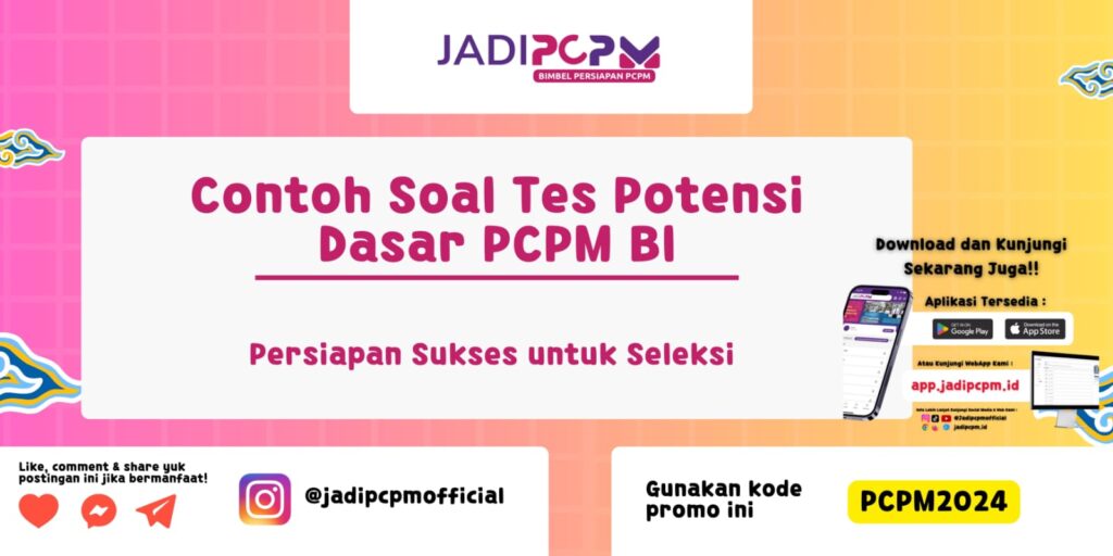 Contoh Soal Tes Potensi Dasar PCPM BI