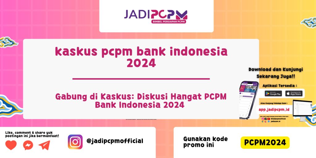 kaskus pcpm bank indonesia 2024