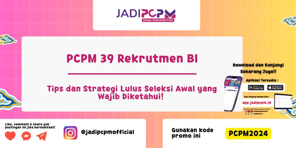 PCPM 39 Rekrutmen BI