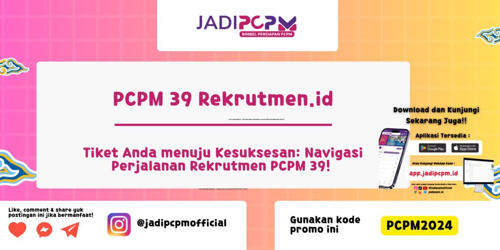 PCPM 39 Rekrutmen.id