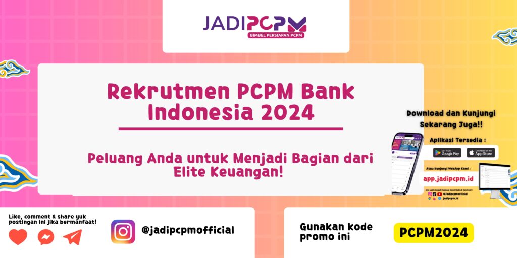 Rekrutmen PCPM Bank Indonesia 2024