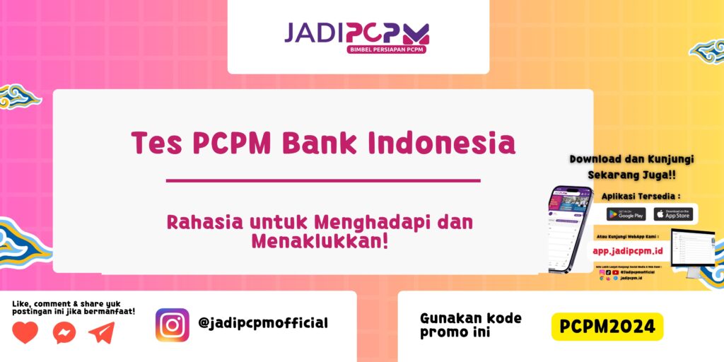 Tes PCPM Bank Indonesia