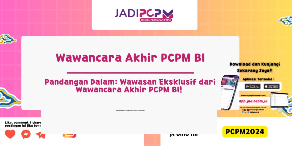 Wawancara Akhir PCPM BI