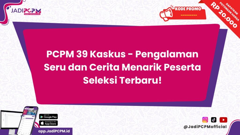 PCPM 39 Kaskus