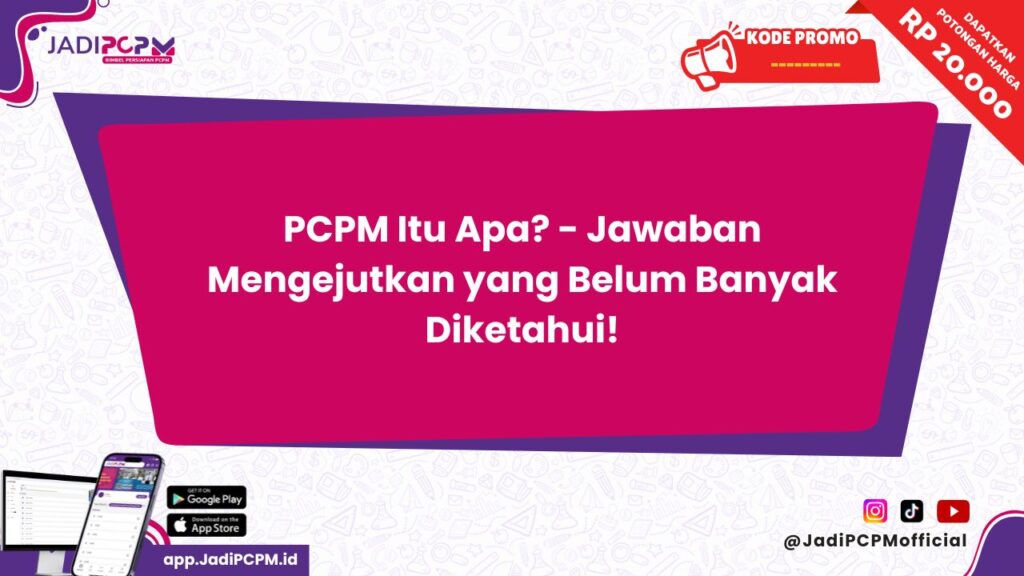 PCPM Itu Apa