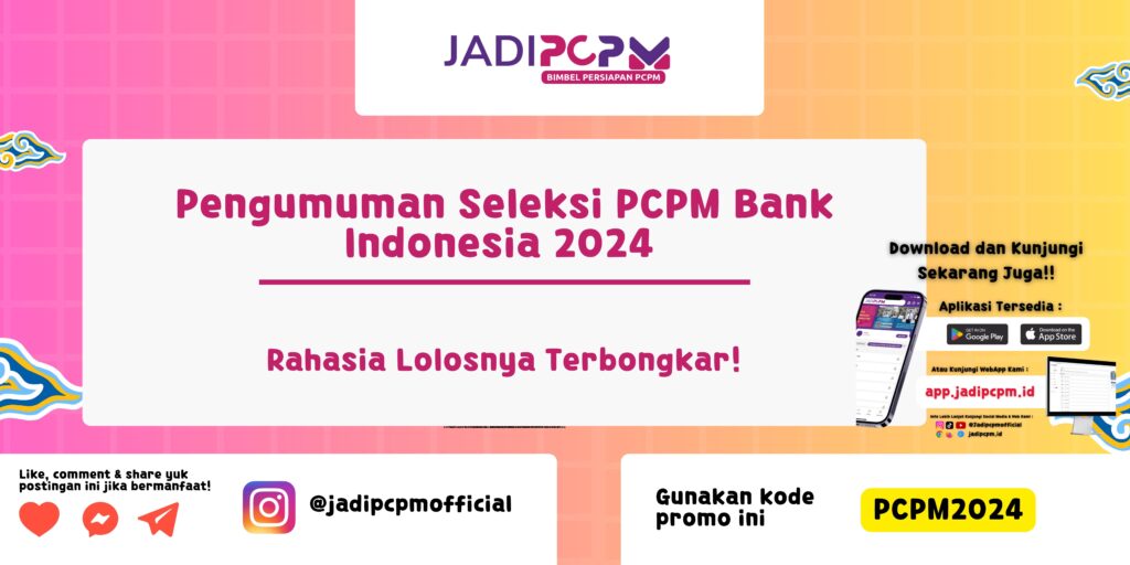 Pengumuman Seleksi PCPM Bank Indonesia 2024