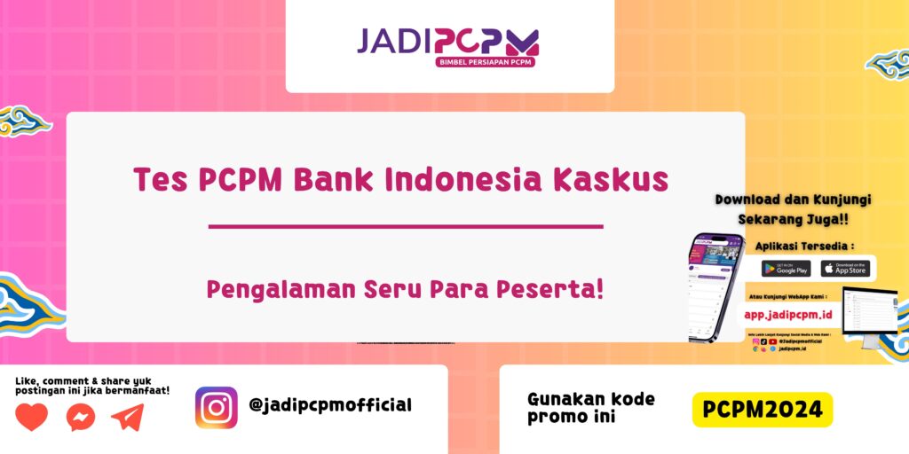 Tes PCPM Bank Indonesia Kaskus