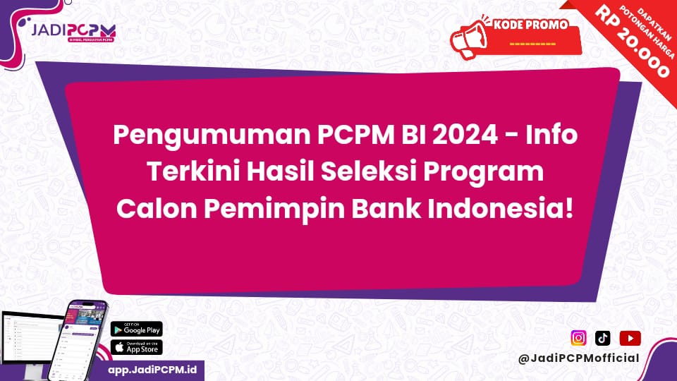 Pengumuman PCPM BI 2024