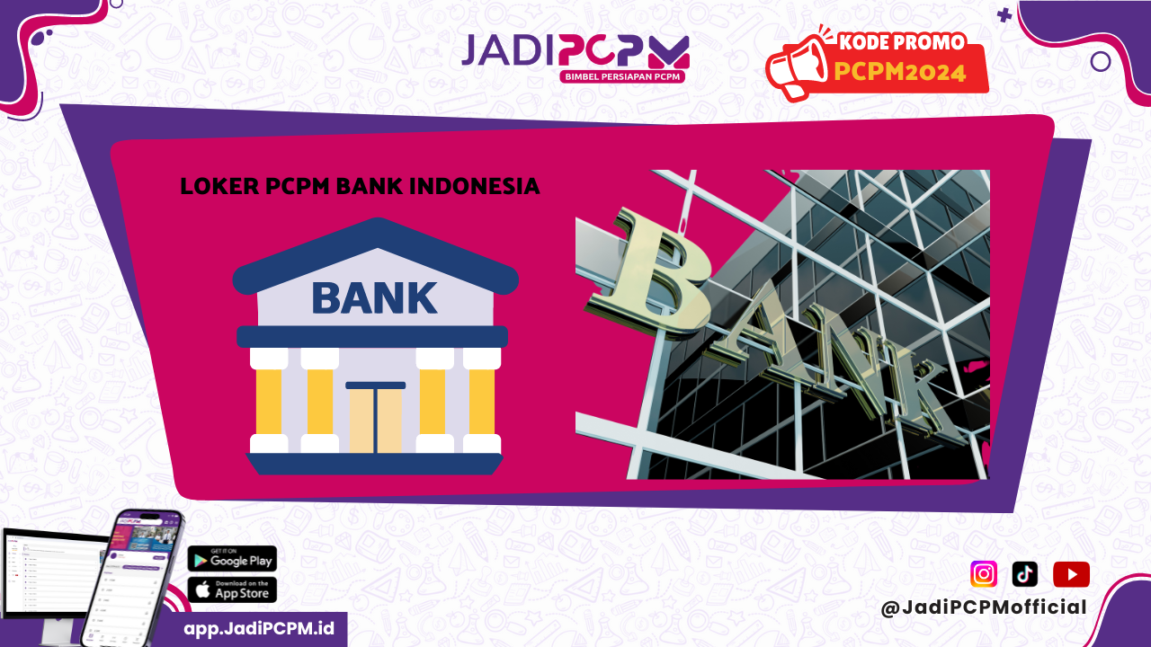 Loker-PCPM-Bank-Indonesia
